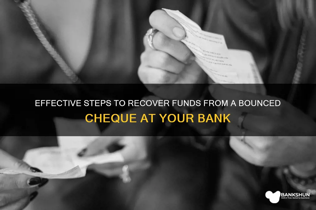 how to collect bounced cheque from bank