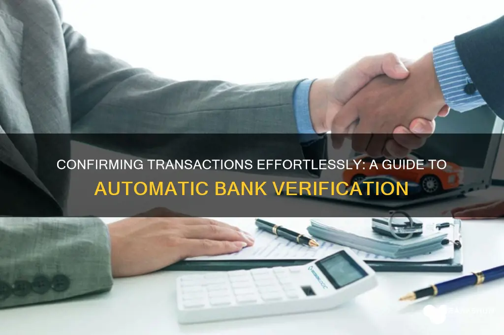 how to comfirm transaction via automatica bank