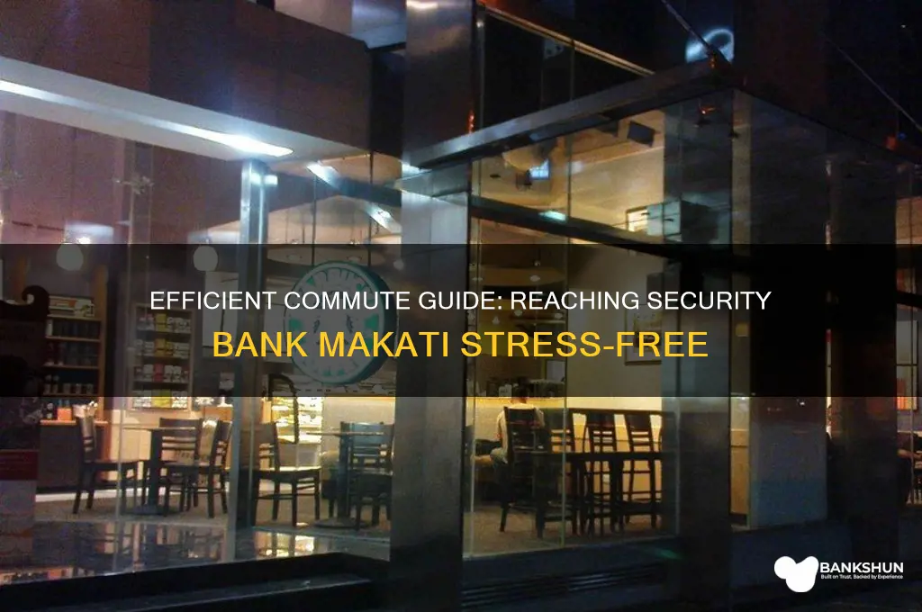 how to commute to security bank makati