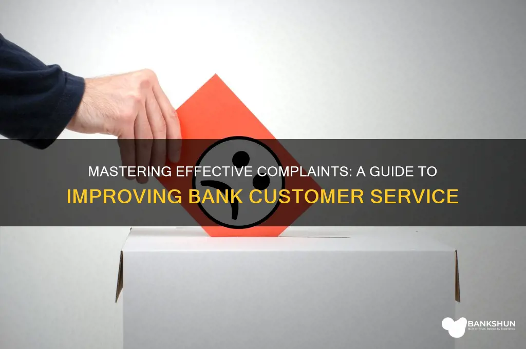 how to complain about bank customer service