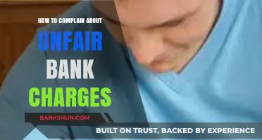 Unfair Bank Charges: A Step-by-Step Guide to Effective Complaints