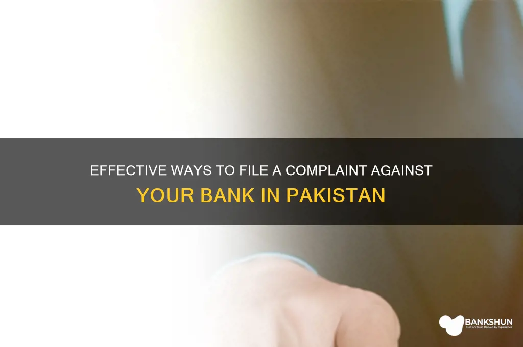 how to complain against bank in pakistan