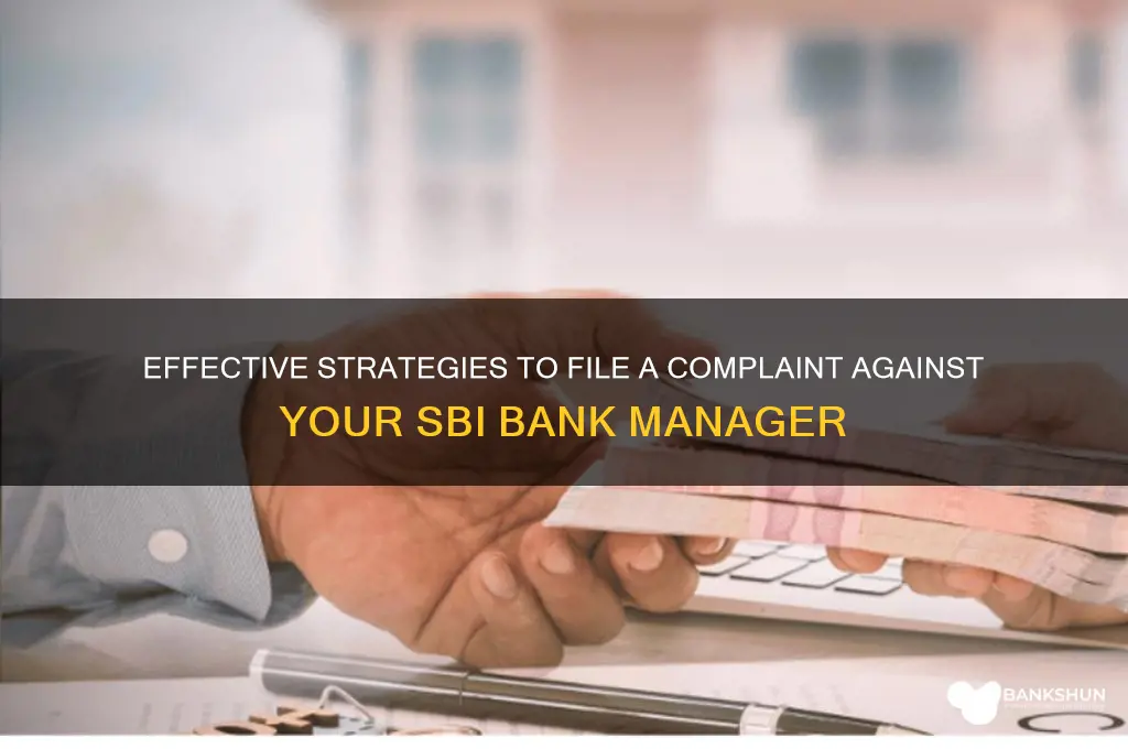how to complain on sbi bank manager
