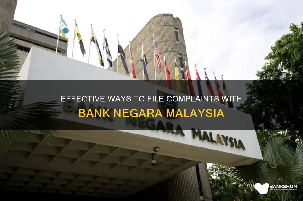 how to complain to bank negara malaysia