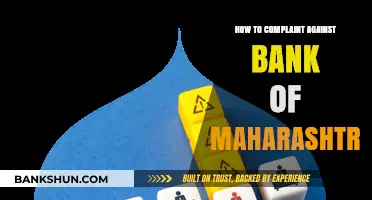 How to File a Complaint Against Bank of Maharashtra: A Step-by-Step Guide