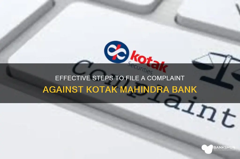 how to complaint against kotak mahindra bank