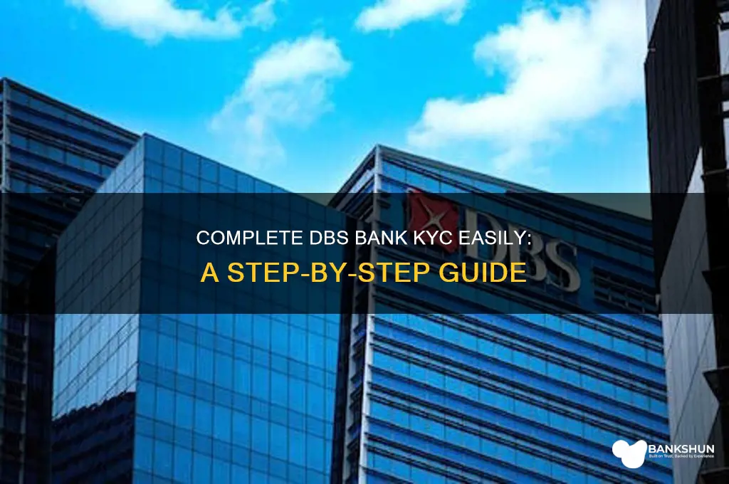 how to complete kyc in dbs bank