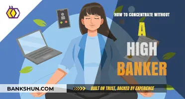 Mastering Focus: Effective Strategies to Concentrate Without a High Banker