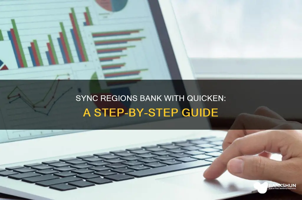 how to connect regions bank to quicken