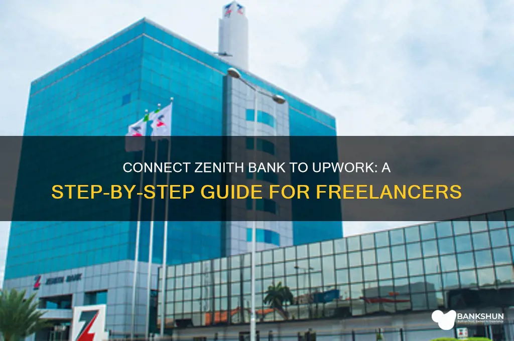 how to connect zenith bank to upwork