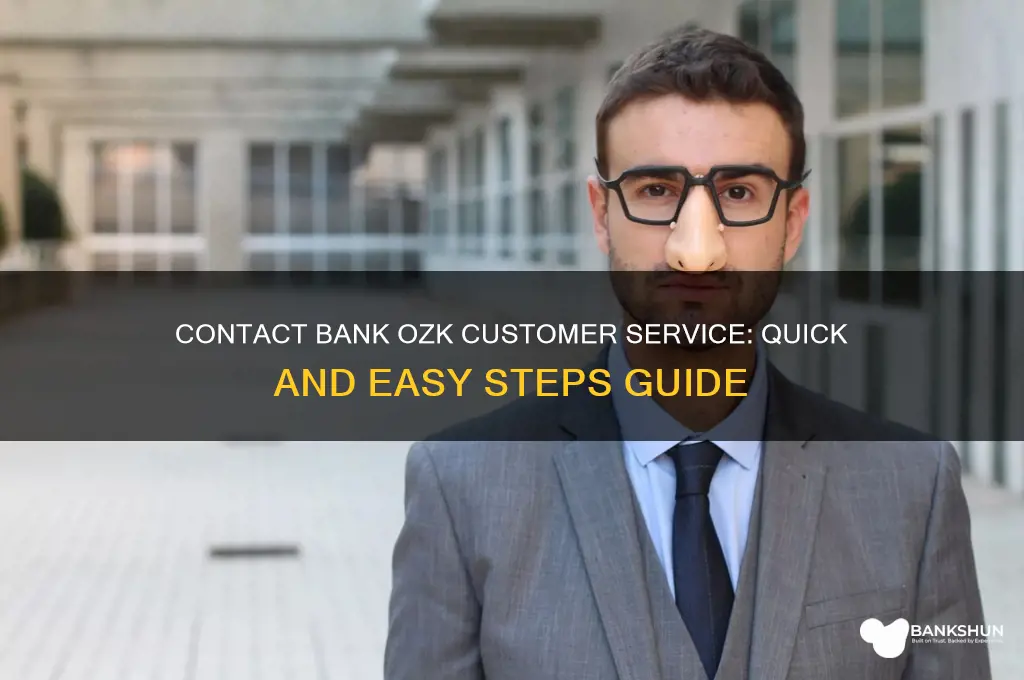 how to contact bank ozk customer service