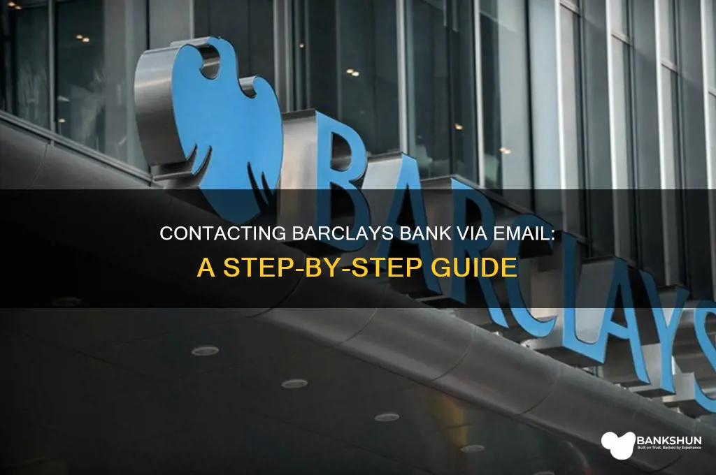how to contact barclays bank by email