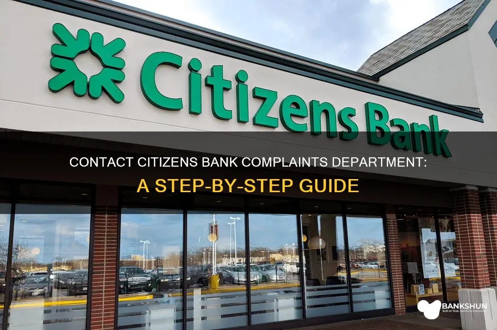 how to contact citizens bank complaints department
