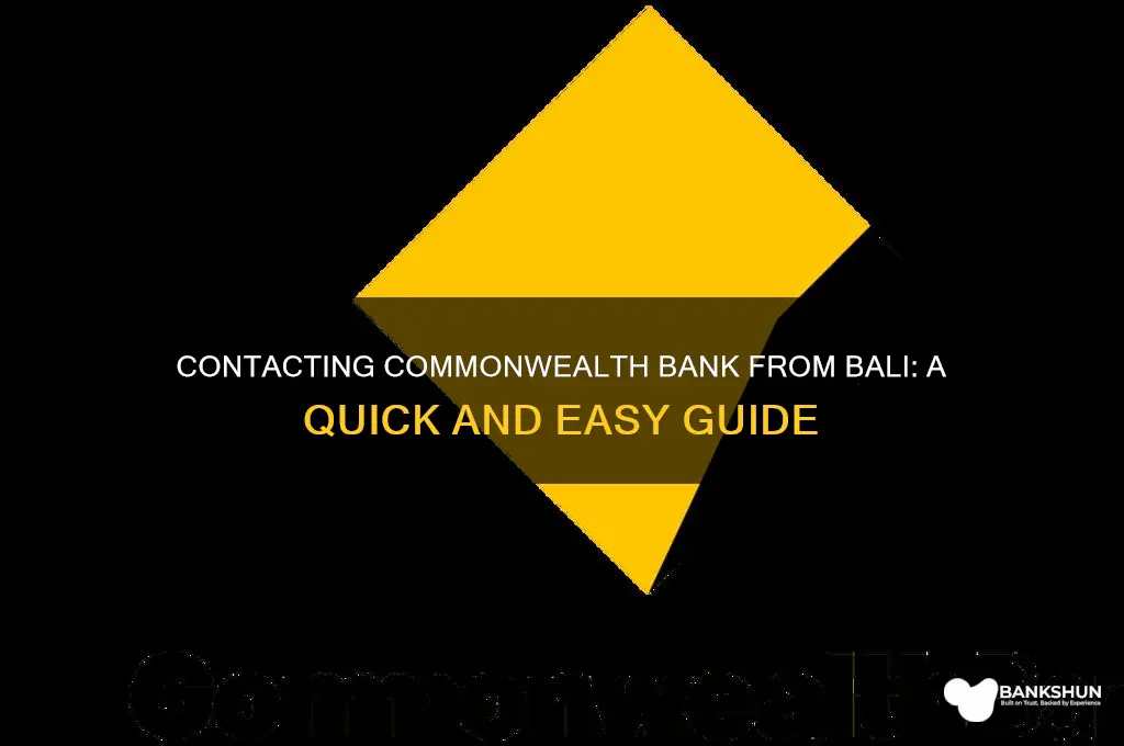 how to contact commonwealth bank from bali