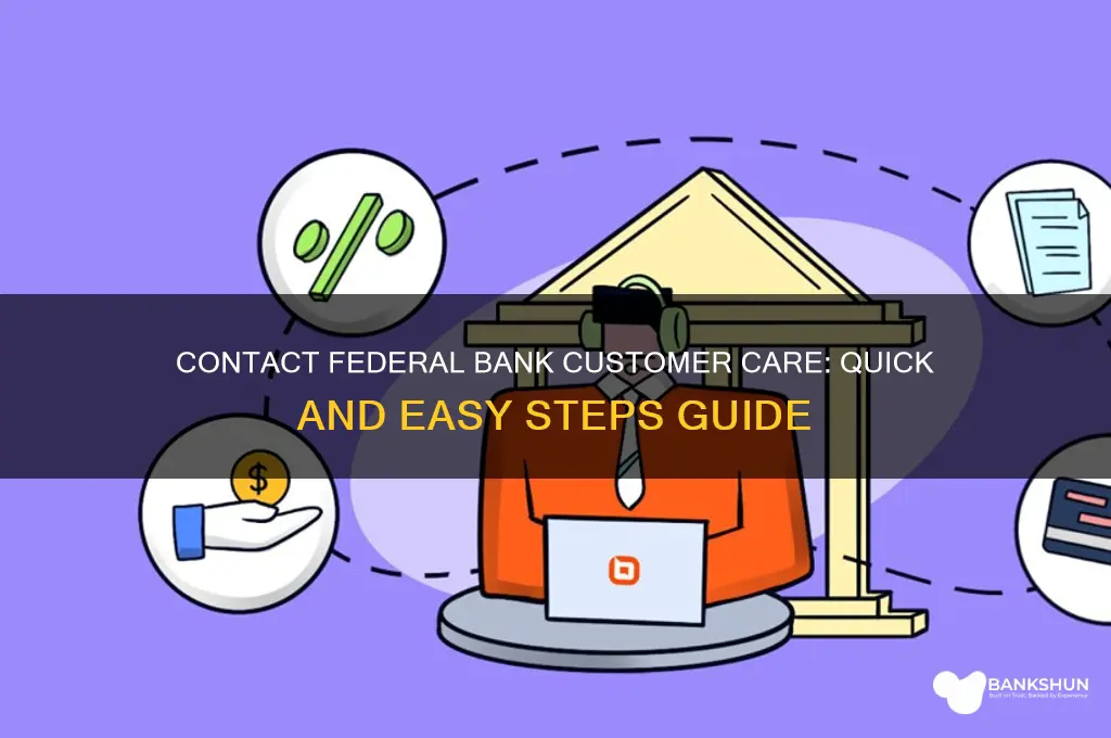 how to contact federal bank customer care