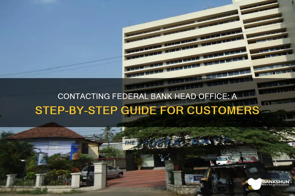 how to contact federal bank head office