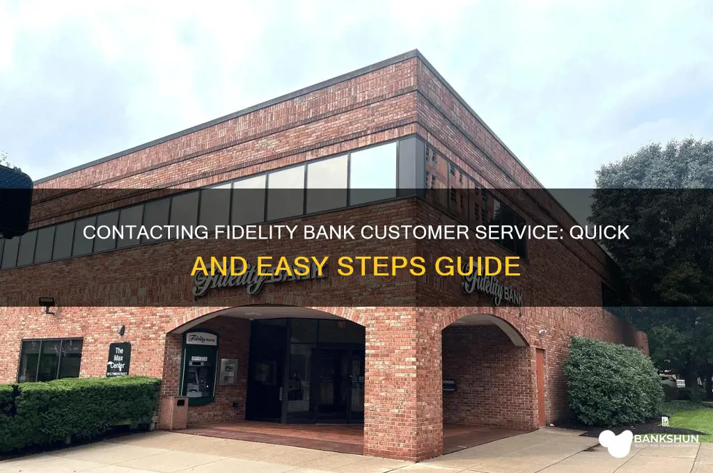 how to contact fidelity bank customer service