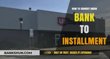 Convert Union Bank Debt to Installment: A Step-by-Step Guide