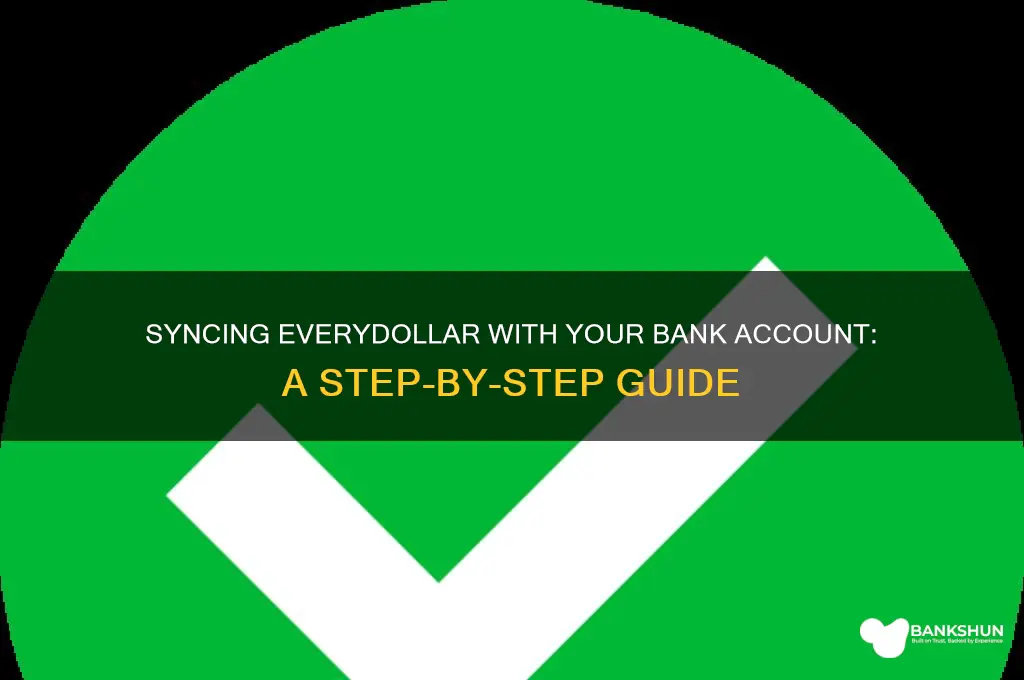how to correlate everydollar with bank accounty