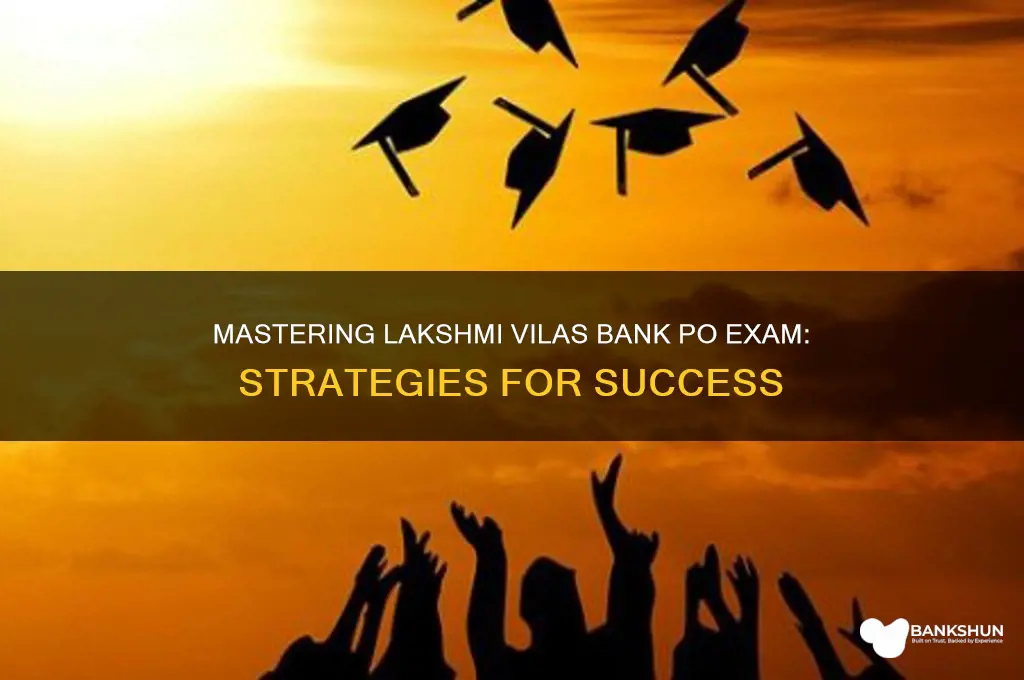 how to crack lakshmi vilas bank po