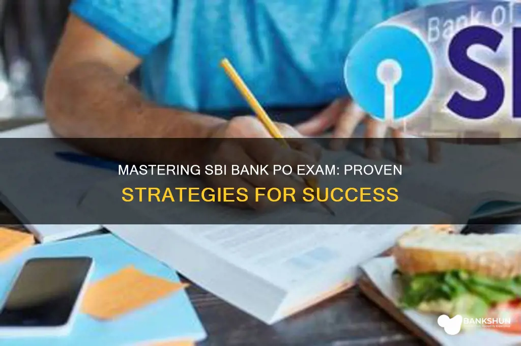 how to crack sbi bank po exam