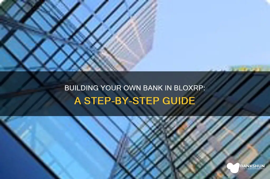 how to create a bank in bloxrp