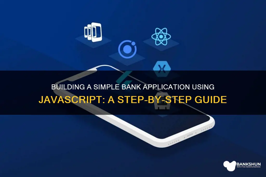 how to create a bank in javascript