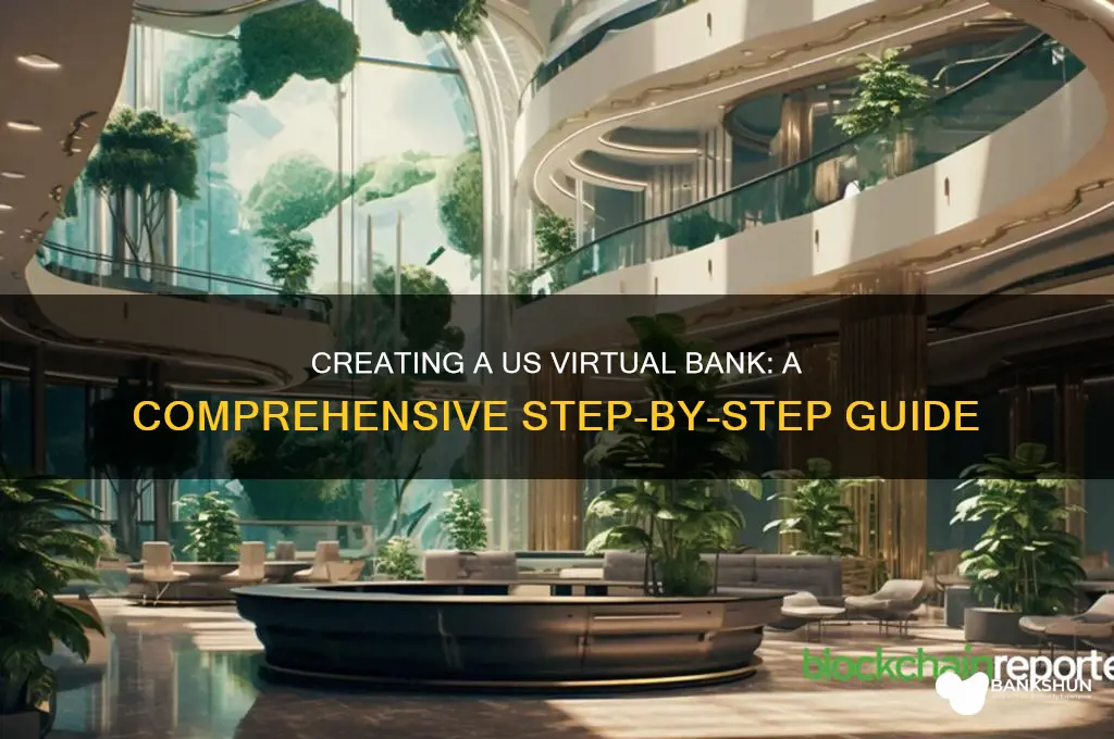 how to create a us virtual bank