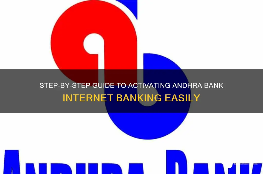 how to create andhra bank internet banking