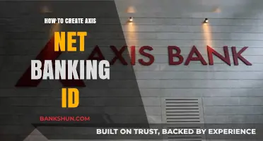 Step-by-Step Guide to Creating Your Axis Net Banking ID Easily
