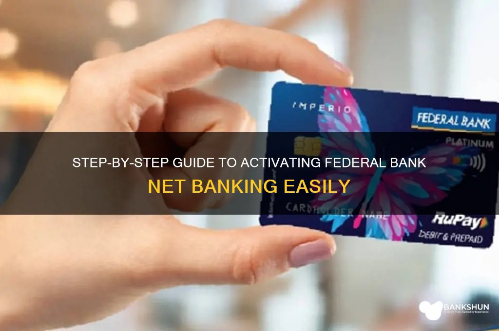 how to create federal bank net banking