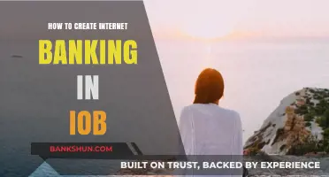 Step-by-Step Guide to Setting Up IOB Internet Banking Easily