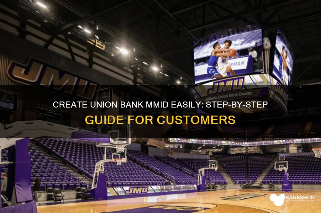 how to create mmid in union bank