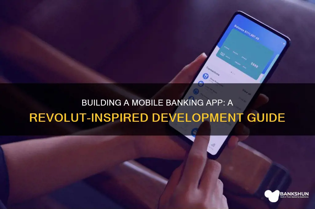 how to create mobile banking like revolut