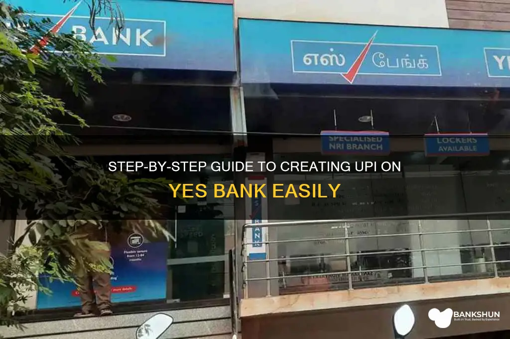 how to create upi in yes bank