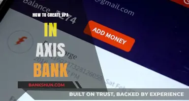 Step-by-Step Guide to Creating Your VPA in Axis Bank Easily