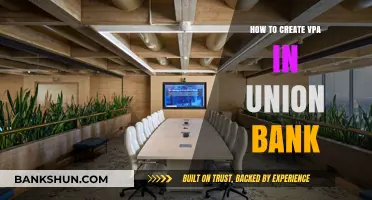Step-by-Step Guide to Creating a VPA in Union Bank