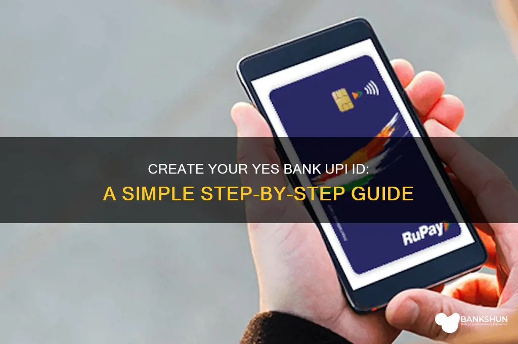 how to create yes bank upi id