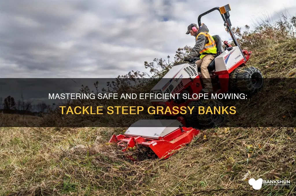 how to cut a steep grassy bank
