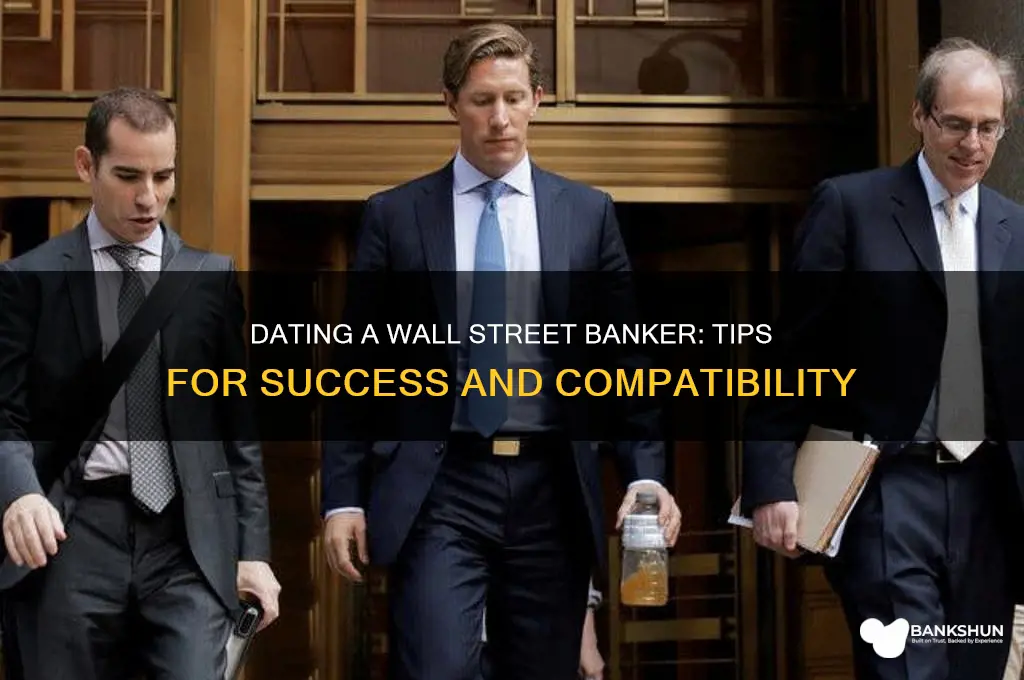 how to date a wall street banker