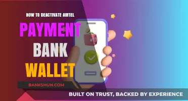 How to Deactivate Your Airtel Payment Bank Wallet Easily