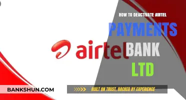 Deactivate Airtel Payments Bank Ltd: A Step-by-Step Guide to Closure