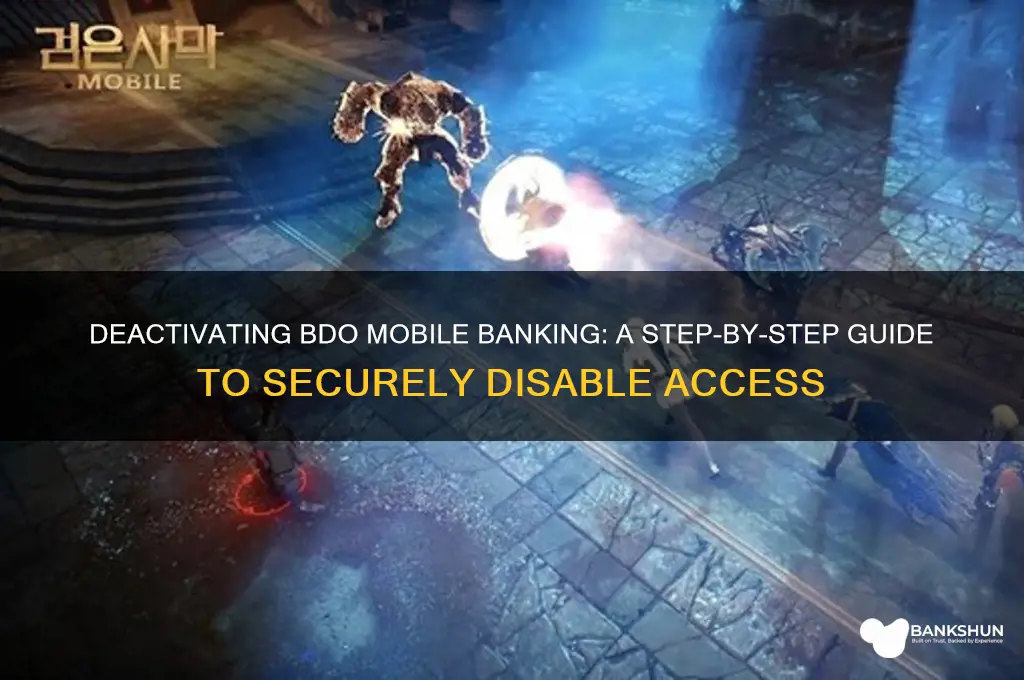 how to deactivate mobile banking in bdo