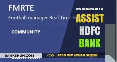 Deactivate One Assist HDFC Bank: A Step-by-Step Guide