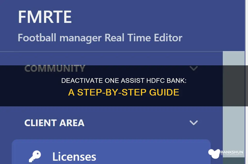 how to deactivate one assist hdfc bank
