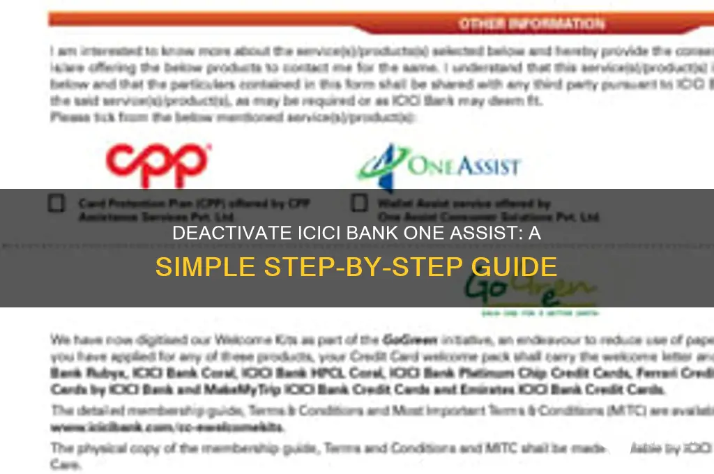 how to deactivate one assist icici bank
