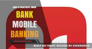 Step-by-Step Guide to Deactivating Union Bank Mobile Banking Easily