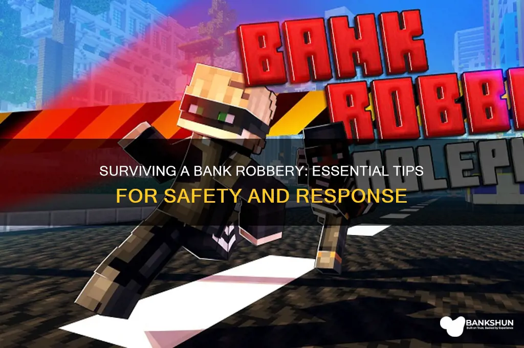 how to deal with a bank robbery