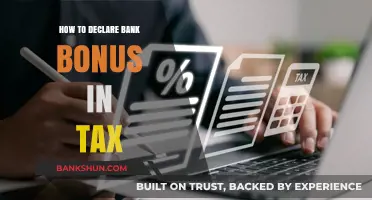 Declaring Bank Bonuses on Taxes: A Step-by-Step Guide
