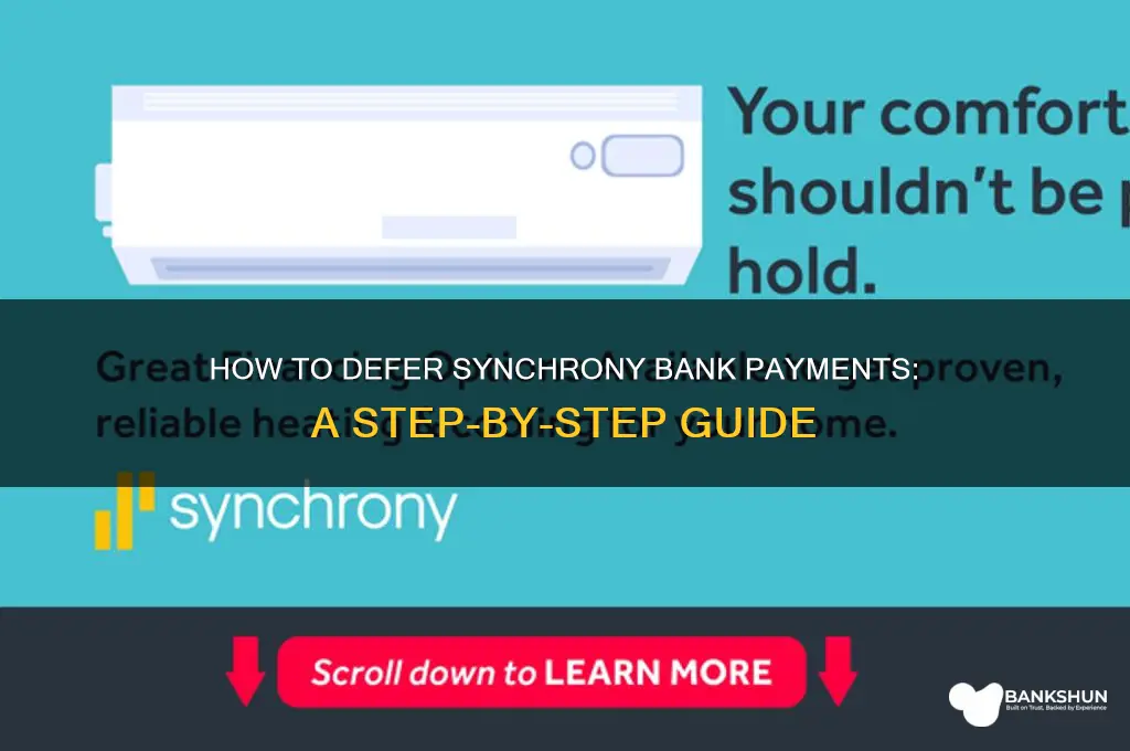 how to defer a synchrony bank payment